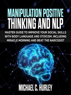 cover image of MANIPULATION POSITIVE THINKING and NLP